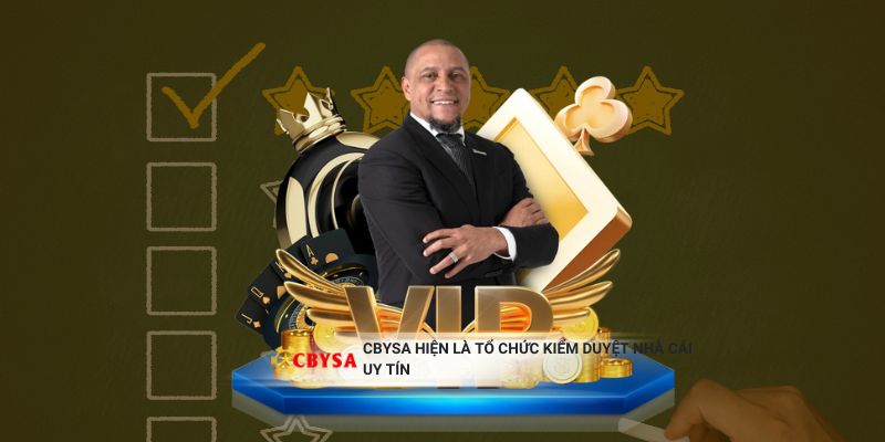 CBYSA hiện là tổ chức kiểm duyệt nhà cái uy tín