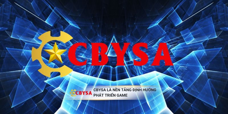 CBYSA là nền tảng định hướng phát triển game