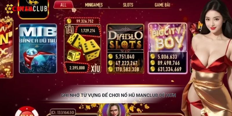 Ghi nhớ từ vựng để chơi nổ hũ ManClub dễ hơn