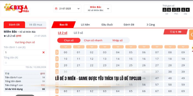 Lô đề 3 miền - Tựa game được ưa thích tại lô đề Tipclub
