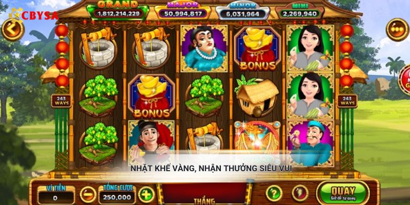 Nhặt khế vàng, nhận thưởng siêu vui
