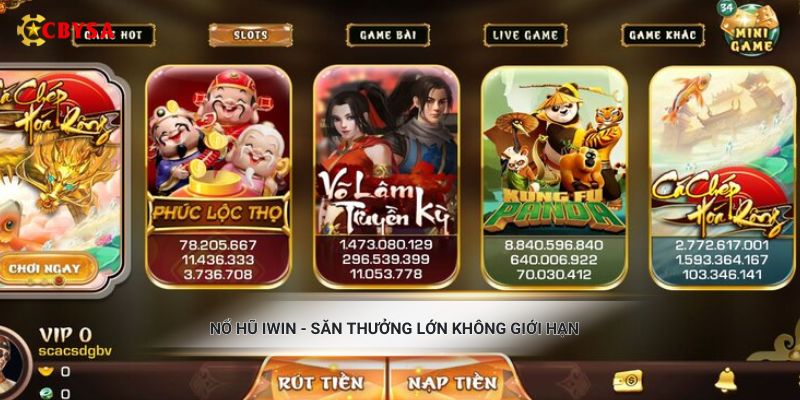 Nổ hũ Iwin - Săn thưởng lớn không giới hạn