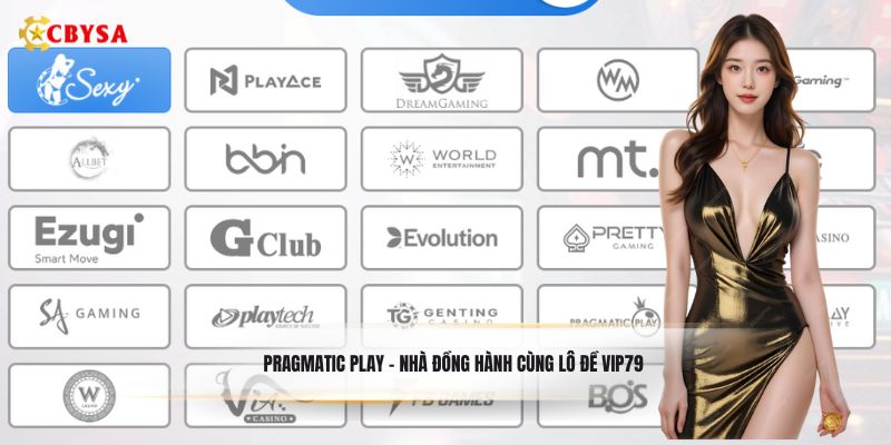 Pragmatic Play - Nhà đồng hành cùng lô đề Vip79