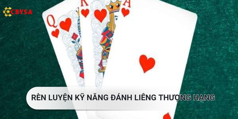 Rèn luyện và nâng cao kỹ năng