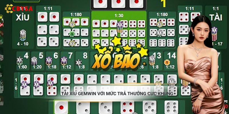 Tài xỉu Gemwin với mức trả thưởng cực khủng