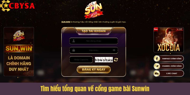 Tìm hiểu tổng quan về cổng game bài Sunwin