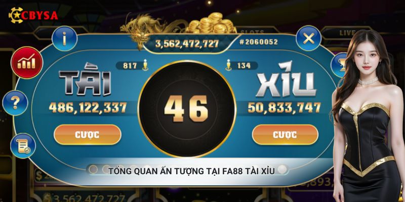 Tổng quan ấn tượng tại FA88 tài xỉu