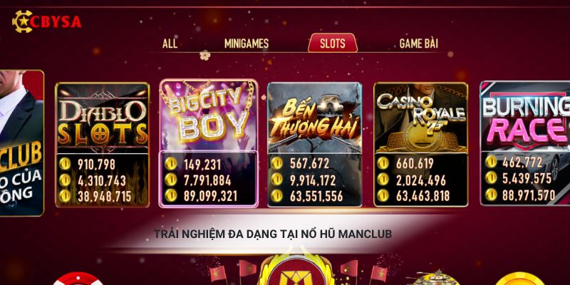 Trải nghiệm đa dạng tại nổ hũ ManClub