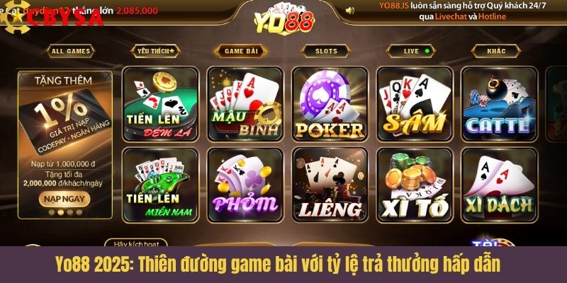 Yo88 2025: Thiên đường game bài với tỷ lệ trả thưởng hấp dẫn